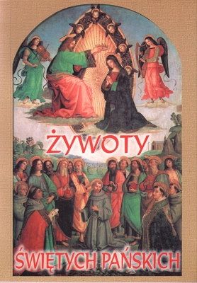 Żywoty Świętych Pańskich