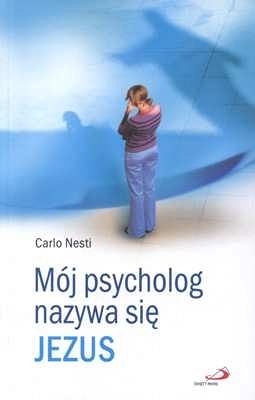 Mój psycholog nazywa się Jezus
