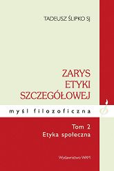 Zarys Etyki szczegółowej T.2 Etyka społeczna