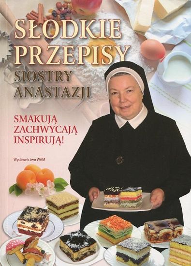 Słodkie przepisy siostry Anastazji