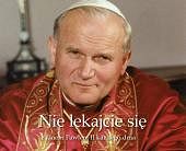 Nie lękajcie się z Janem Pawłem II każdego dnia