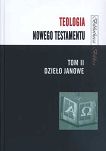 Teologia Nowego Testamentu (T. 1-3) - 3