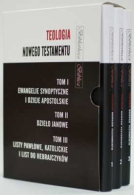 Teologia Nowego Testamentu (T. 1-3)