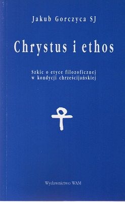 Chrystus i ethos
