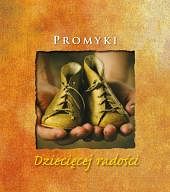 Promyki dziecięcej ufności
