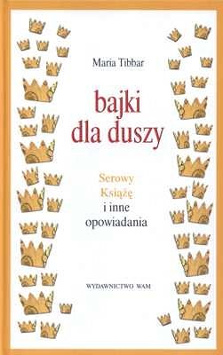 BAJKI DLA DUSZY
