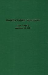 Komentarze mszalne - Czas zwykły tygodnie IX-XVII