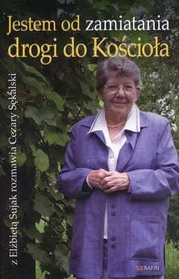 Jestem od zamiatania drogi do Kościoła