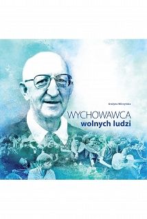 Wychowawca wolnych ludzi 