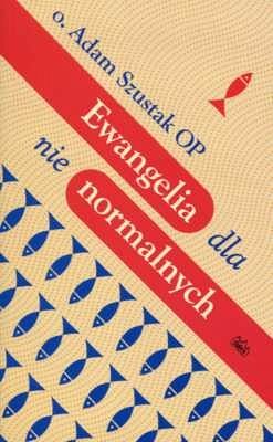Ewangelia dla nienormalnych