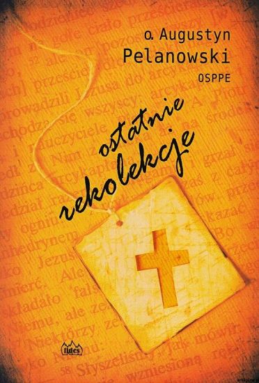 Ostatnie rekolekcje