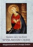  Siedem razy na dzień wysławiam Ciebie