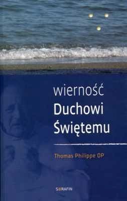 Wierność Duchowi Świętemu