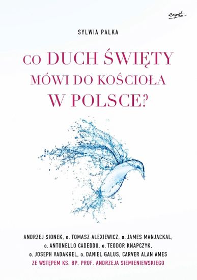 Co Duch Święty mówi do Kościoła w Polsce?