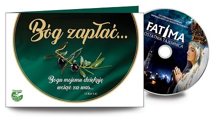 Bóg zapłać... z filmem "Fatima. Ostatnia tajemnica"