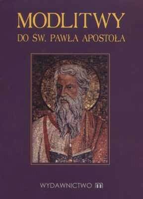 Modlitwy do św. Pawła Apostoła
