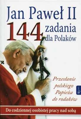 Jan Paweł II 144 zadania dla Polaków
