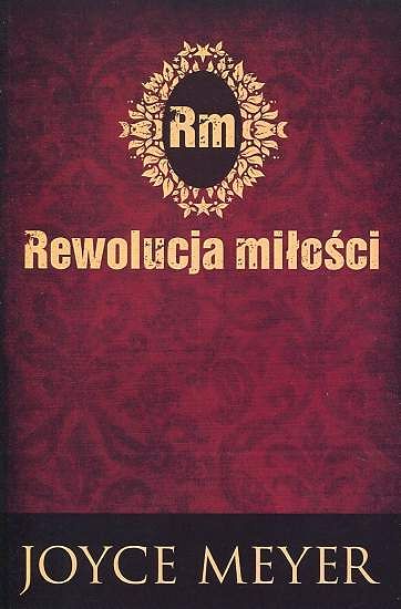 Rewolucja miłości - Joyce Meyer
