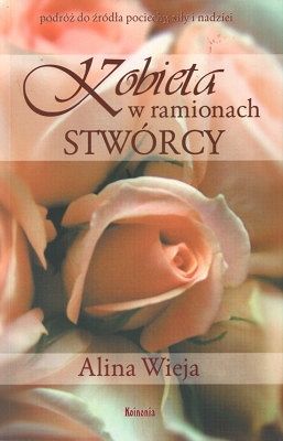 Kobieta w ramionach Stwórcy