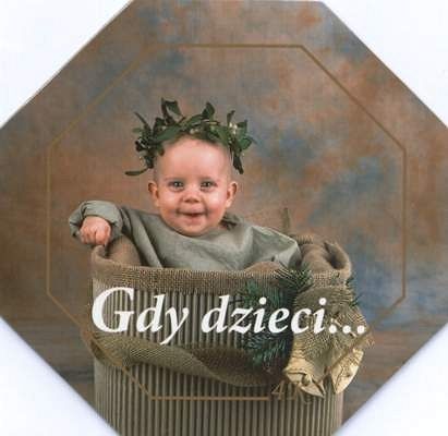 Gdy dzieci... (14) - diamencik