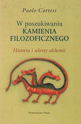 W poszukiwaniu kamienia filozoficznego - Historia i sekrety alchemii