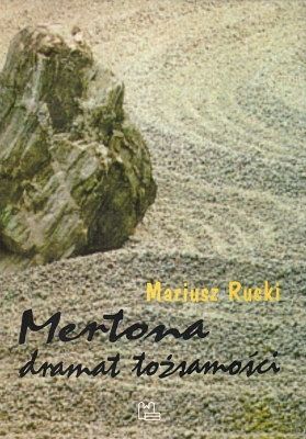 Mertona dramat tożsamości