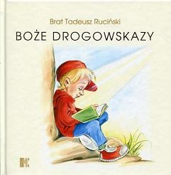 Boże drogowskazy (dla chłopców)