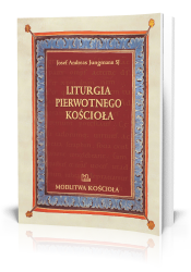 Liturgia pierwotnego Kościoła do czasów Grzegorza Wielkiego