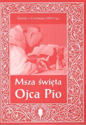 Msza święta Ojca Pio