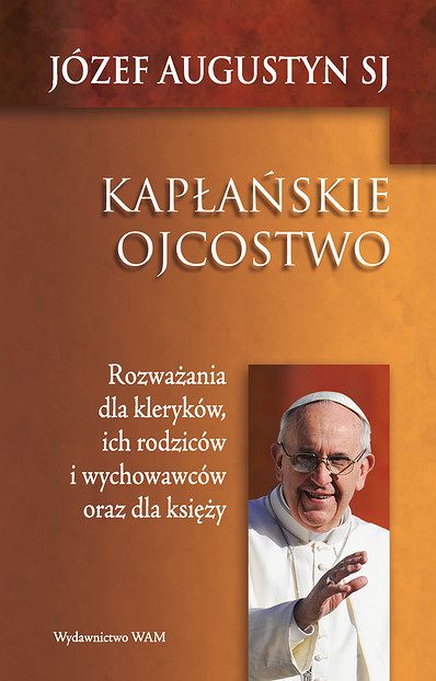 Kapłańskie ojcostwo
