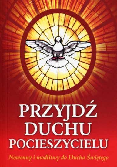 Przyjdź Duchu Pocieszycielu