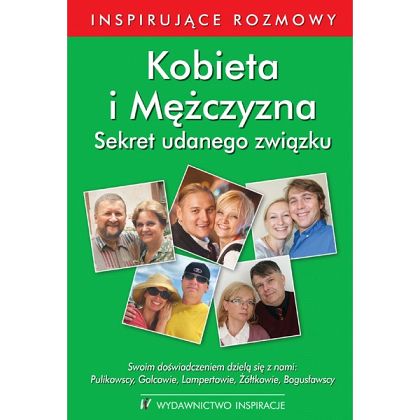 Kobieta i Mężczyzna Sekret udanego związku