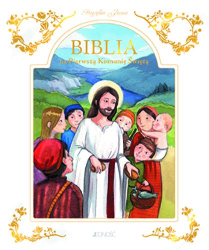 Biblia na Pierwszą Komunię Świętą