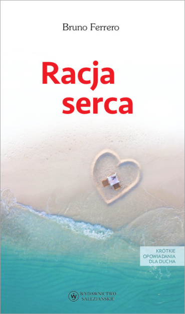 Racja serca - Bruno Ferrero
