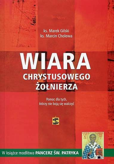 Wiara Chrystusowego żołnierza
