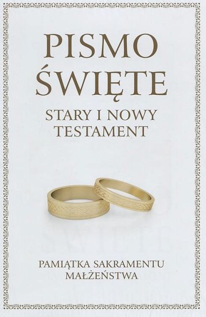 Pismo Święte Stary i Nowy Testament Pamiątka sakramentu małżeństwa