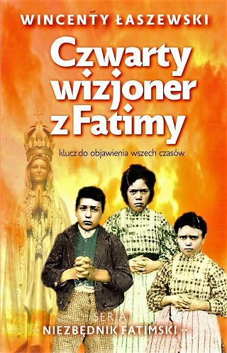 Czwarty wizjoner z Fatimy