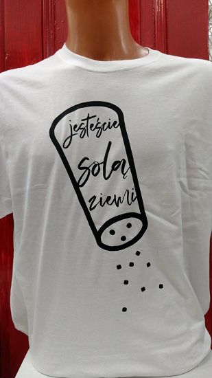 Koszulka - Jesteście Solą Ziemi