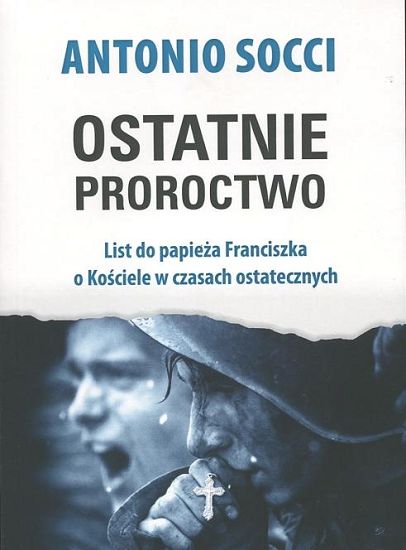 Ostatnie proroctwo