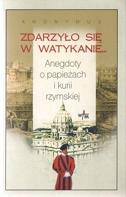 Zdarzyło się w Watykanie...