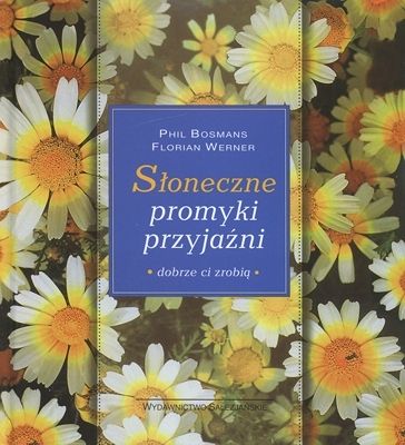 SŁONECZNE PROMYKI PRZYJAŹNI