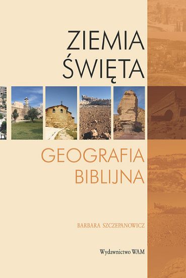 ZIEMIA ŚWIĘTA Geografia biblijna