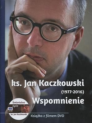 Ks. Jan Kaczkowski - Wspomnienie (książka z filmem DVD)