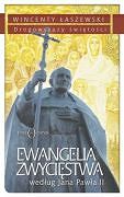 Ewangelia zwycięstwa według Jana Pawła II