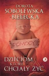 Dzieciom które chciały żyć