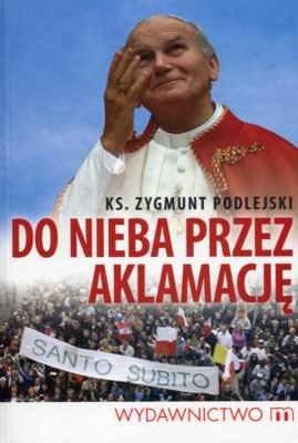 Do nieba przez aklamację