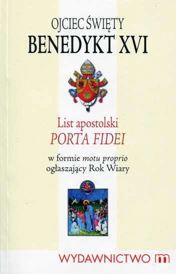 List apostolski Porta fidei - Benedykt XVI