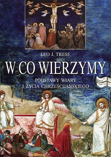 W co wierzymy