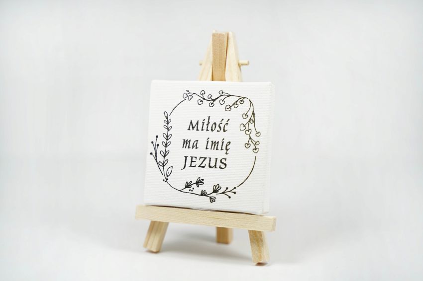 Mini płótno malarskie z nadrukiem Miłość ma imię JEZUS
