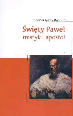 Święty Paweł mistyk i apostoł